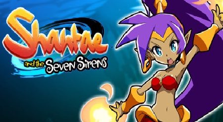 Shantae And The Seven Sirens IOS/APK Full Version Free Download