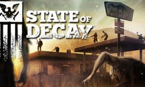 State Of Decay PC Game Download Free