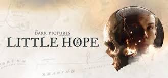  DARK PICTURE LITTLE HOPE PC VERSION FREE DOWNLOAD 2021