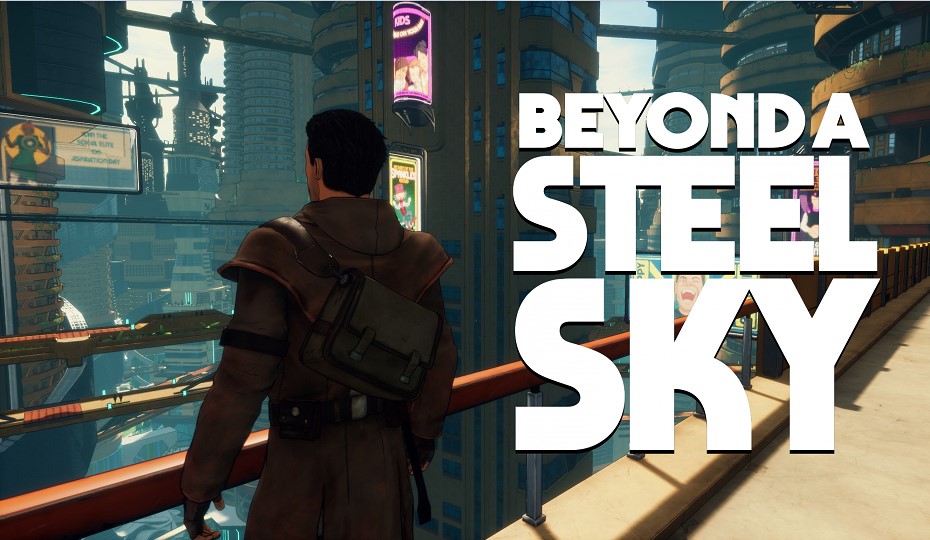 Beyond a Steel Sky PC Free Install Game