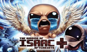 The Binding of Isaac: Afterbirth + PC Full Setup Game Version Free Download