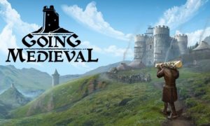 Going Medieval on PC (Full Version)