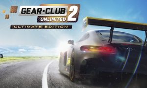 Gear.Club Unlimited 2 - Ultimate Edition (Full) Latest English version