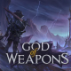 God Of Weapons APK Android MOD Support Full Version Free Download