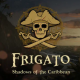 Frigato: Shadows of the Caribbean APK Android MOD Support Full Version Free Download